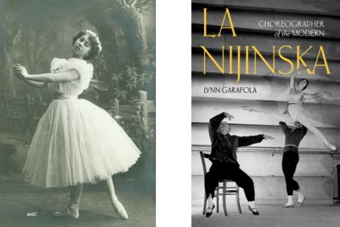 La Nijinska: Choreographer of the Modern by Lynn Garafola