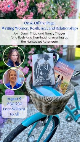 Dawn Tripp and Nancy Thayer