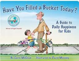 Have You Filled a Bucket Today? ¿Has llenado una Cubeta Hoy